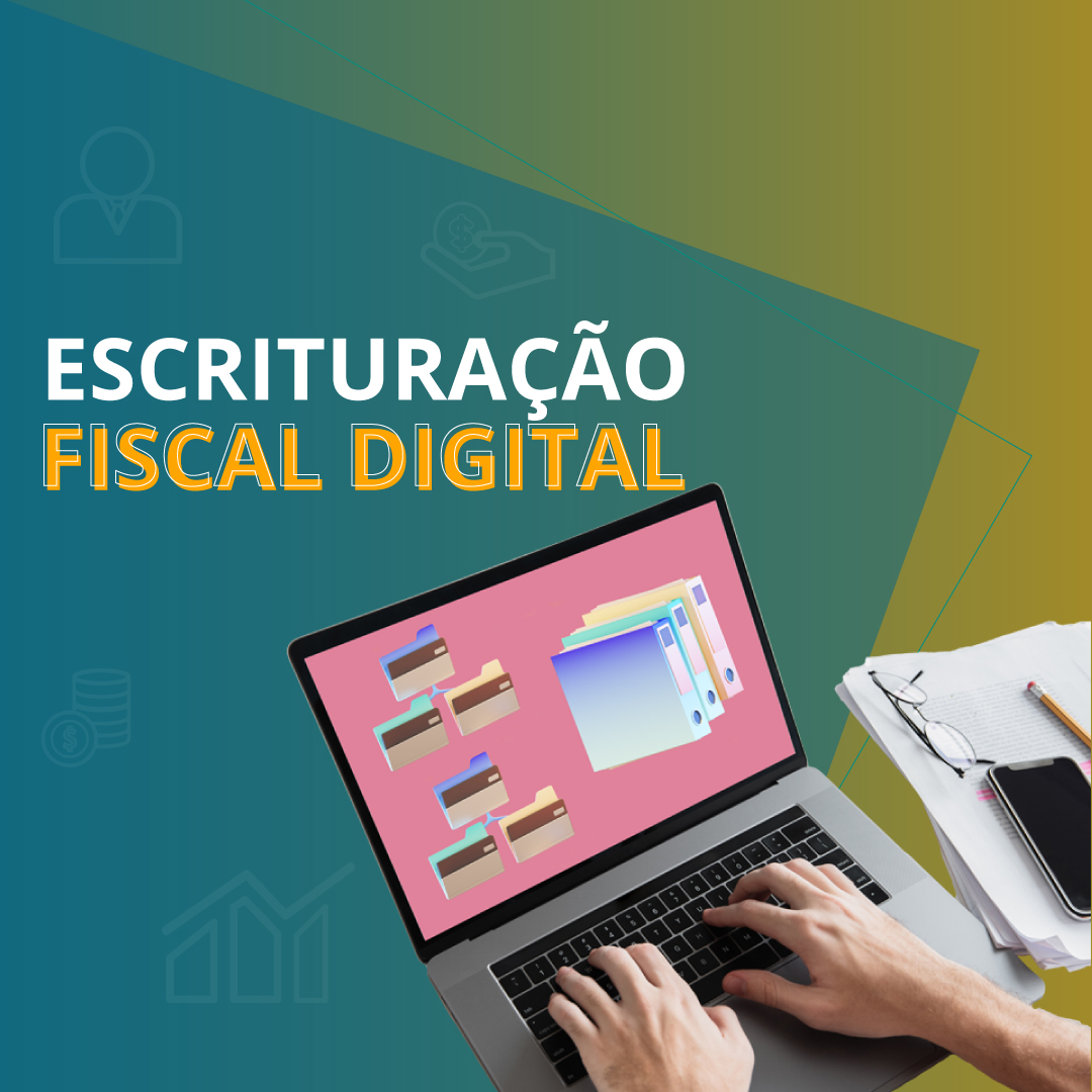 Escrituração Fiscal Digital